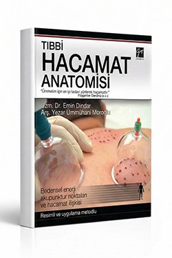Tıpbi Hacamat Anatomisi